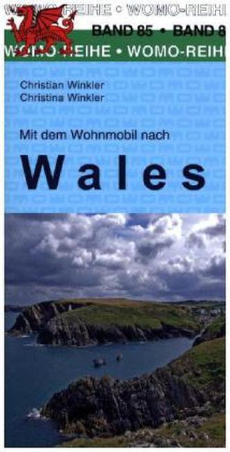 Mit dem Wohnmobil nach Wales