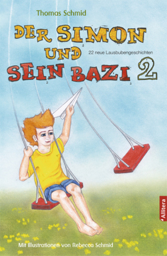 Der Simon und sein Bazi. Bd.2