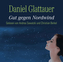 Gut gegen Nordwind, 4 Audio-CDs