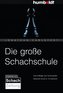 Die große Schachschule