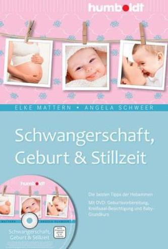 Schwangerschaft, Geburt & Stillzeit, m. DVD