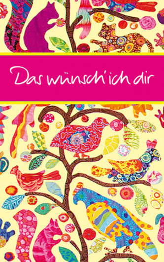 Das wünsch' ich dir