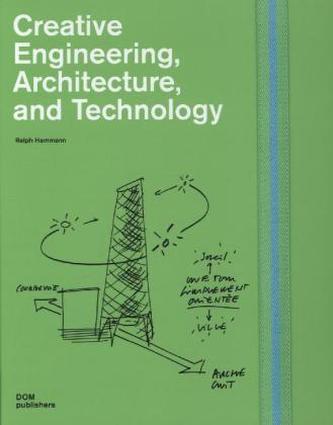 Creative Engineering, Architecture, and Technology