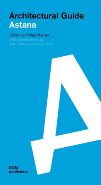 Architectural Guide Astana