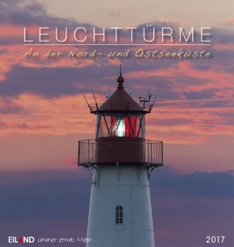 Leuchttürme, Postkartenkalender 2017