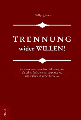 Trennung wider Willen, 2 Teile