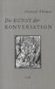 Die Kunst der Konversation