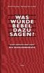 Was würde Bebel dazu sagen?
