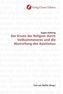 Der Ersatz der Religion durch Vollkommeneres und die Abstreifung des Asiatismus