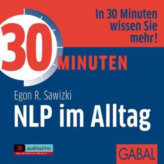 30 Minuten NLP im Alltag, 1 Audio-CD