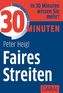 Faires Streiten