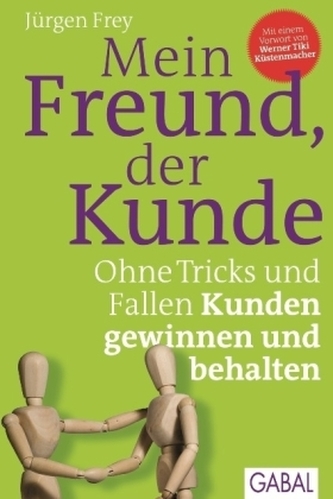 Mein Freund, der Kunde