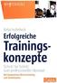 Erfolgreiche Trainingskonzepte
