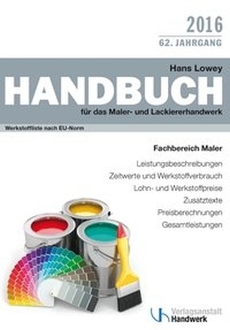 Handbuch für das Maler- und Lackiererhandwerk 2016