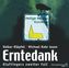 Erntedank, 3 Audio-CDs