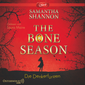 The Bone Season - Die Denkerfürsten, 3 MP3-CDs