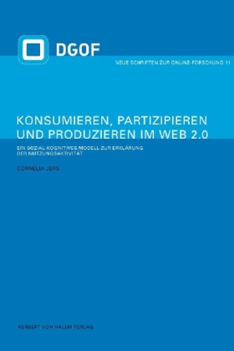 Konsumieren, Partizipieren und Produzieren im Web 2.0