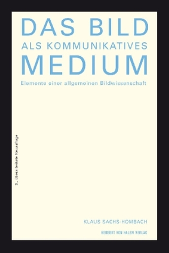 Das Bild als kommunikatives Medium