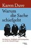 Warum die Sache schiefgeht