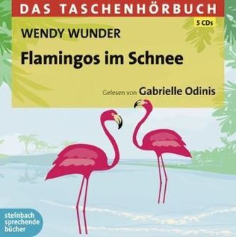 Flamingos im Schnee, 5 Audio-CDs