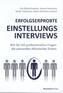 Erfolgserprobte Einstellungsinterviews