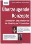 Überzeugende Konzepte