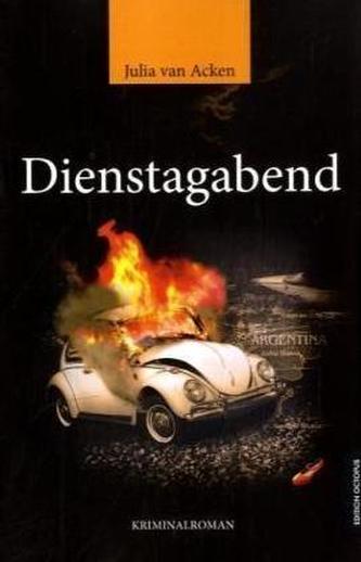 Dienstagabend