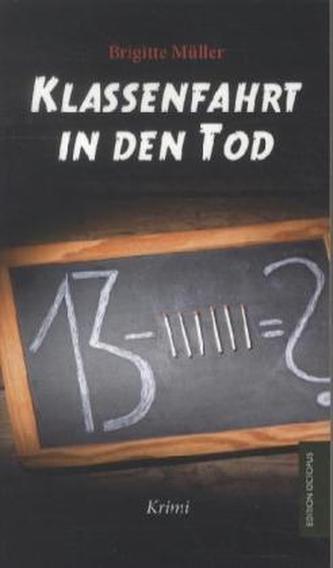 Klassenfahrt in den Tod