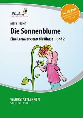 Die Sonnenblume, m. CD-ROM