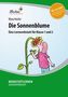 Die Sonnenblume, m. CD-ROM