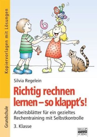 Richtig rechnen lernen - so klappt's! 3. Klasse
