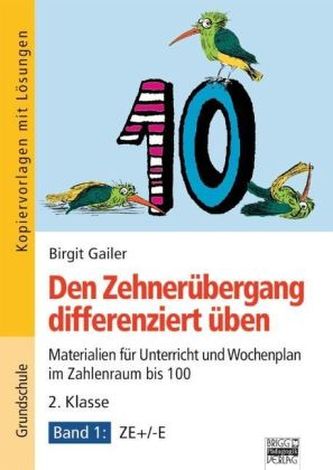 Den Zehnerübergang differenziert üben