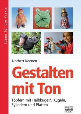 Gestalten mit Ton