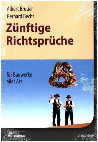 Zünftige Richtsprüche für Bauwerke aller Art