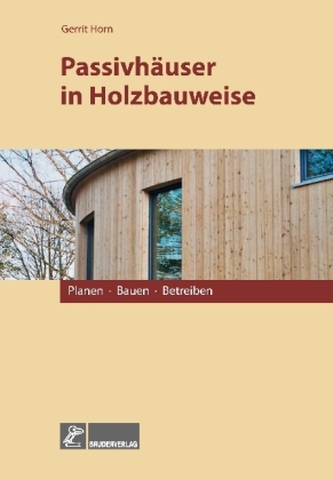 Passivhäuser in Holzbauweise