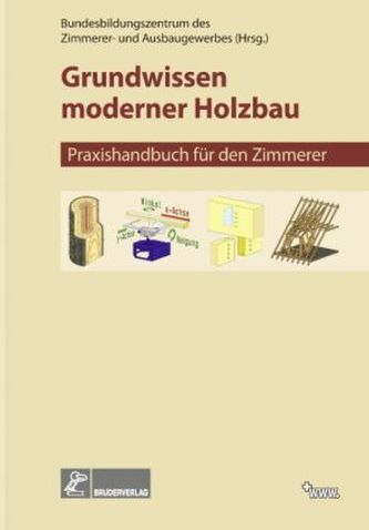 Grundwissen moderner Holzbau