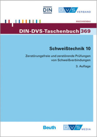 Zerstörungsfreie und zerstörende Prüfungen von Schweißverbindungen