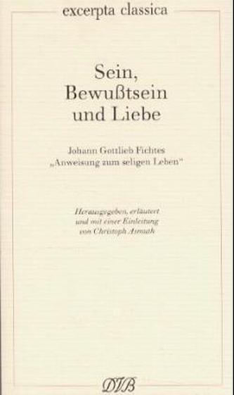 Sein, Bewußtsein und Liebe