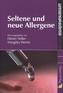 Seltene und neue Allergene