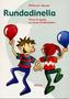Rundadinella, m. Audio-CD