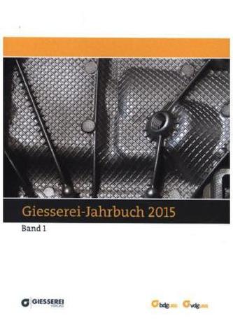 Giesserei Jahrbuch 2015, 2 Bde.
