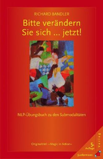 Bitte verändern Sie sich . . . jetzt!