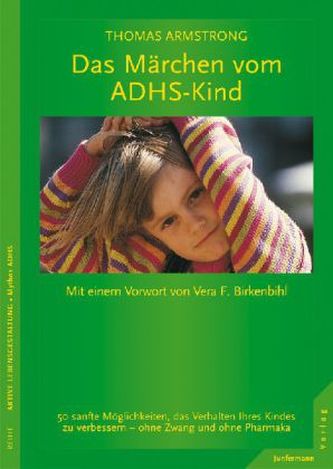 Das Märchen vom ADHS-Kind