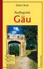 Ausflugsziel Gäu