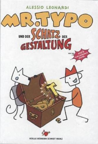 Mr. Typo & der Schatz der Gestaltung
