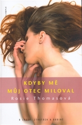 Kdyby mě můj otec miloval