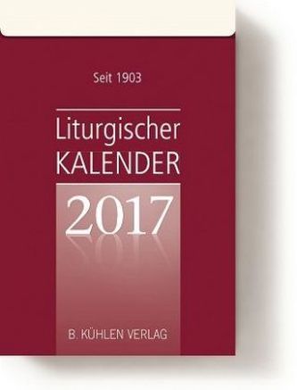 Liturgischer Kalender, Tagesabreißkalender 2017