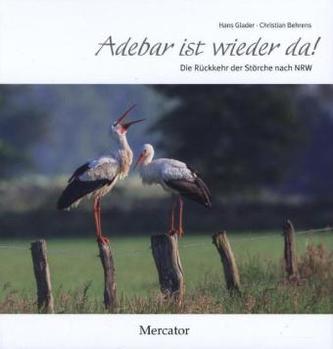 Adebar ist wieder da!