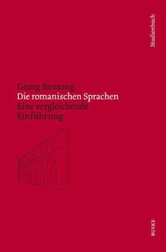 Die romanischen Sprachen, m. Audio-CD