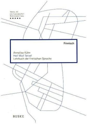 Hei! Moi! Terve! Lehrbuch der finnischen Sprache, m. Audio-CD